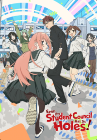 Poster, Even the Student Council Has Its Holes! Anime Cover
